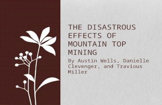 The disastrous effects of mountain top mining
