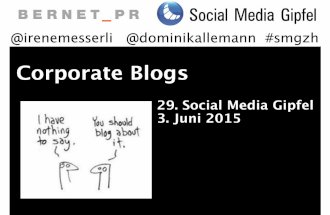 Social Media Gipfel, Corporate Blogs, 3. Juni 2015