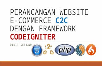 Perancangan Website E-Commerce C2C Dengan Framework Codeigniter