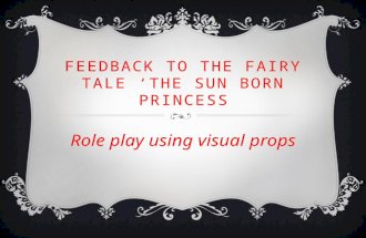 Presentation  feedback to the fairy tale 'the sun born princess'