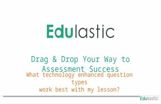 Drag and drop your way to assessment success