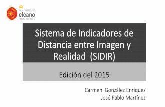 Sistema de Indicadores de Distancia entre Imagen y Realidad (SIDIR), 2015