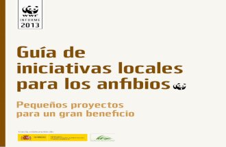 Guía de iniciativas locales para los anfibios (WWF España 2013)