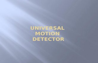 Universal motion detector
