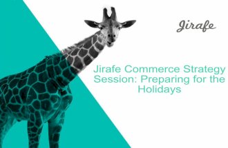 Jirafe E-commerce Strategy Session: How to Prepare for the Holidays and Sell Like Amazon
