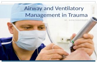 Airway and ventilatory management in trauma
