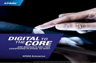 Digital to the Core - Are Britains Mid Tier Companies Playing to Win - KPMG Report
