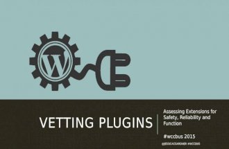 Vetting Plugins : WordCamp Columbus 2015