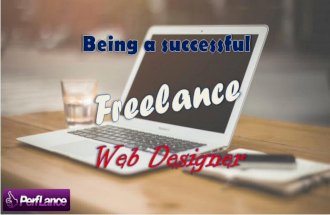 Being A Freelance Web Designer - Perflance
