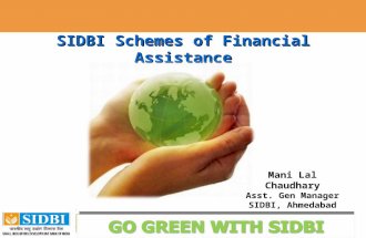 Mr. Mani Lal Chaudhary |  sidbi schemes of financial assistance