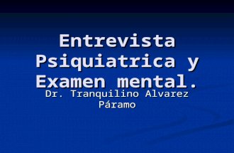 9 Entrevistapsiquiatricayexamenmental 110930200031 Phpapp02