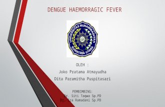 Dengue Haemorragic Fever