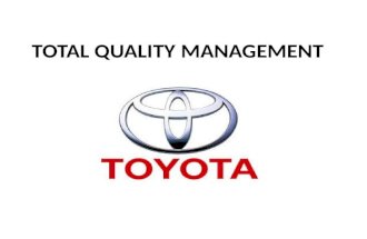 TOTAL QUALITY MANAGEMENT - TOYOTA PPT..pptx