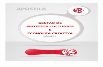 Apostila - Modulo 1 - Gestao Cultural Economia Criativa_ 2012