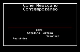Cine Mexicano Contemp or a Neo