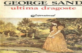 George Sand - Ultima Dragoste