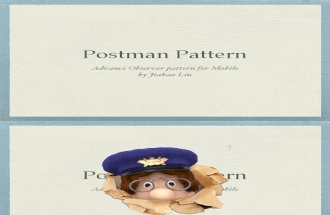 Postman Pattern
