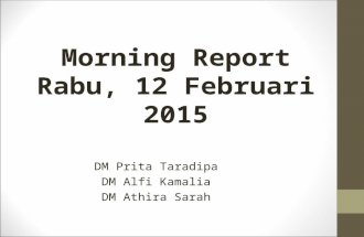 Morning Report Ot Tgl 12 Feb 2015