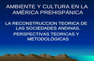 Presentacion Enfoques Teoricos Area Andina (1)