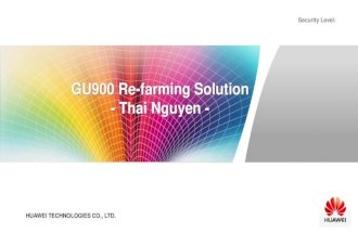Huawei GU900 Refarming Solution for Thai Nguyen 20140512.pdf