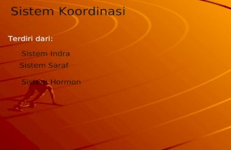 Sistem Koordinasi Saraf, Indra dan Hormon