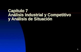 Cap 7. Analisis Industrial y competitivo.ppt