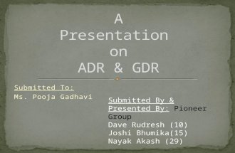 ADR & GDR