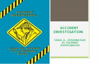 Class - 1 - Introduction to Incident Investigation-Regular.pptx