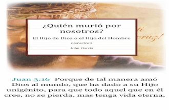 Muerte Del Hijo de Dios, by Pr. John García