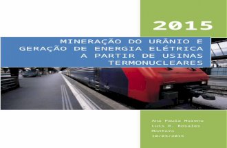 Mineração Do Urânio e Geração de Energia Elétrica a Partir de Usinas Termonucleares - Ana Paula Moreno