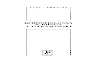Ferrajoli, Luigi, Epistemologia Juridica Y Garantismo - Ferrajoli, Luigi