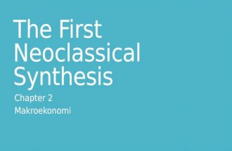 Chapter 2_The First Neoclassical Synthesis