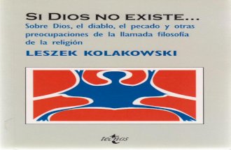 Kolakowski Leszek - Si Dios No Existe.pdf