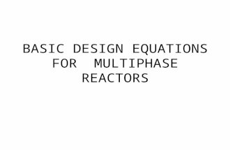 Basic Design Equations for Multiphase Reactors
