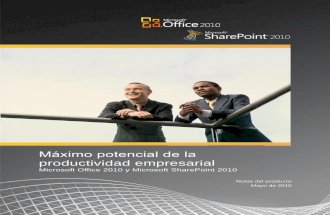 Business Productivity at Its Best - Office 2010 and SharePoint 2010 White Paper