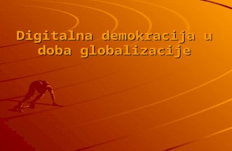 Digitalna Demokracija u Doba Globalizacije