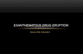 Exanthematous Drug Eruption