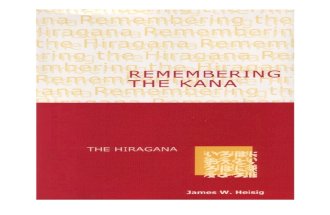 Remembering The Kana - Part 1+ 2 - Hiragana + Katakana