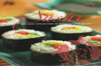 Sushi - A Classic Collection of Japanese-Style Recipes