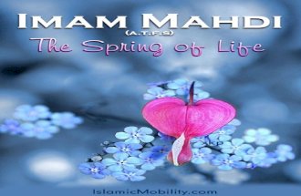 Imam Mahdi the Spring of Life
