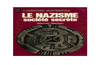 Le Nazisme Société Secrète - Werner Gerson