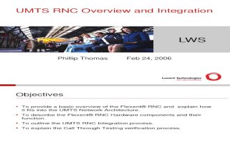 UMTS RNC Overview and Integration