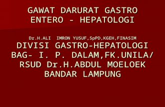 Kuliah Gawat Darurat Gastro Entero Hepatologi