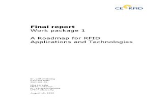 A Roadmap for Rfid Applications and Technologies
