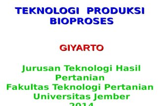 Kuliah 1 Reviu Bioproses