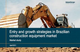 Roland Berger Brazilian Construction Equipment Market 20110414