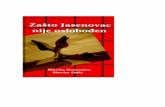 Zasto Jasenovac Nije Oslobodjen