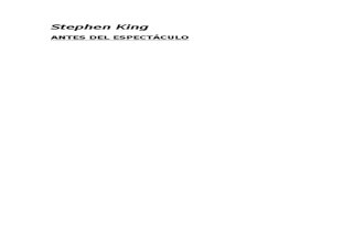 King Stephen - Antes Del Espectaculo
