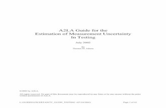 A2LA Guide for the Estimation Measurment Uncertainty in Testing