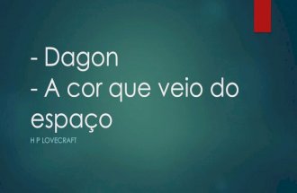 Dagon | A cor que veio do espaço - H.P. Lovecraft